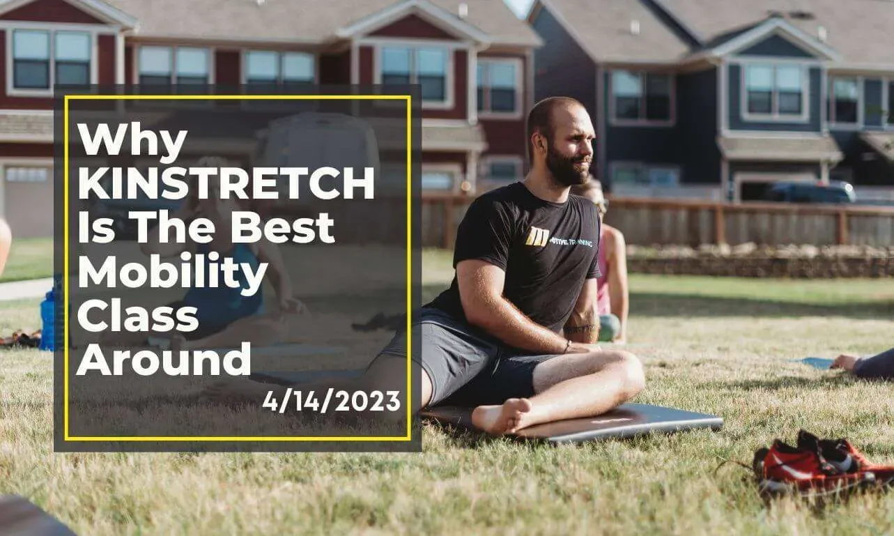 Kinstretch Near Me: Why KINSTRETCH Is The Best Mobility Class Around